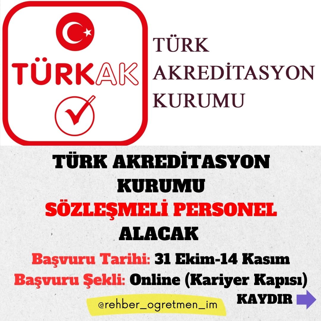 Türk Akreditasyon Kurumu Sözleşmeli Personel Alacak