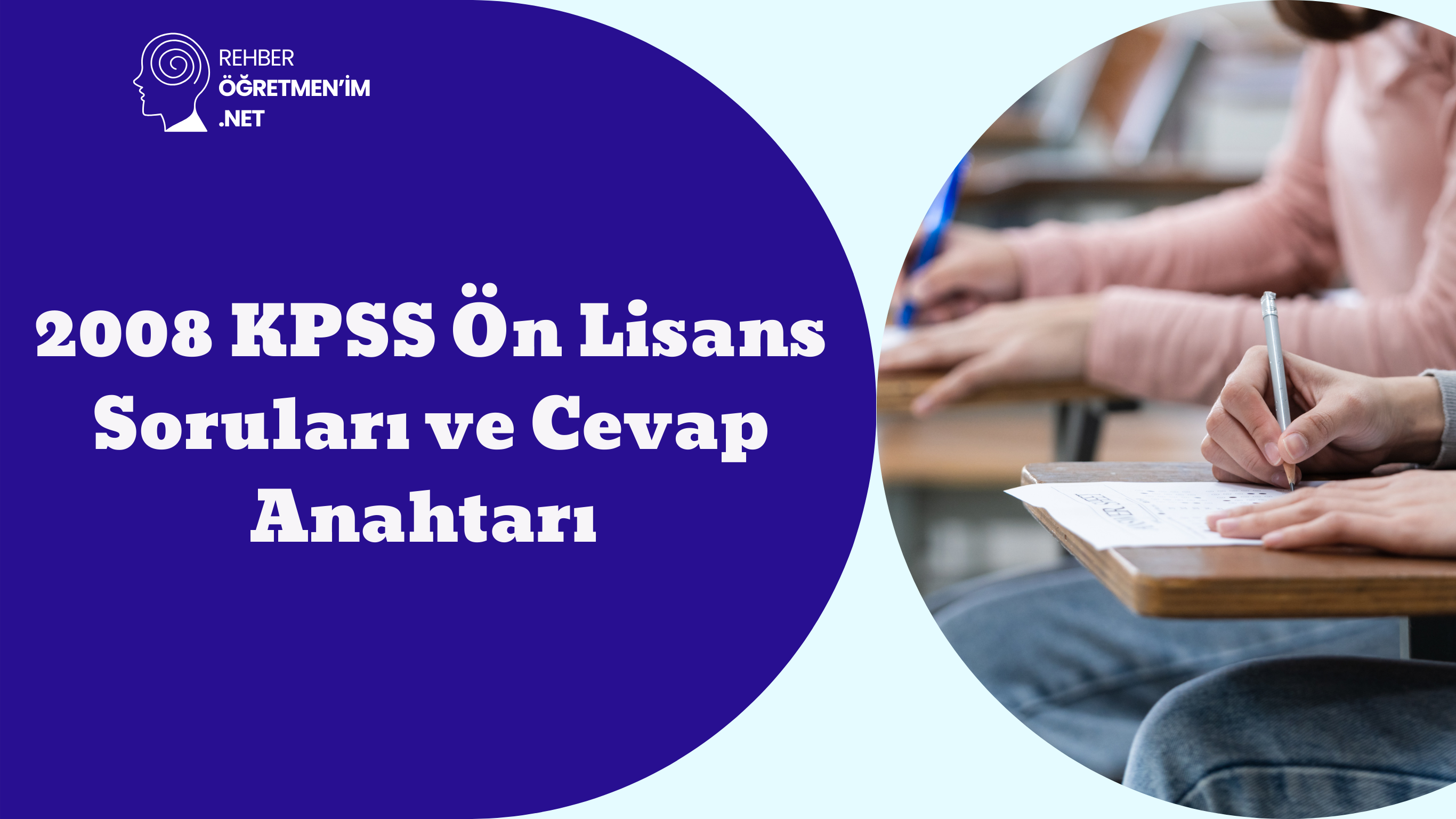 2008 KPSS ÖNLİSANS SORULARI VE CEVAP ANAHTARI